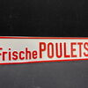 Schlachterei-Blechschild „Frische POULETS“