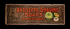 Antiseptic Shaving Soaps um 1910