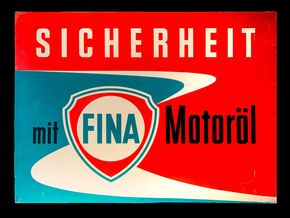 Sicherheit mit Fina Motoröl, Werbeschild um 1955