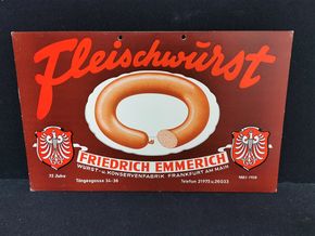 Friedrich Emmerich Wurst- und Konservenfabrik / Motiv 4: Fleischwurst