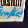 Vorsicht und Rücksicht auf der Strasse - Blechschild Warnschild Unfallverhütung 60 x 42 cm um 1960