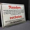 Rauchen verboten (Gewölbtes Emailleschild um 1925)