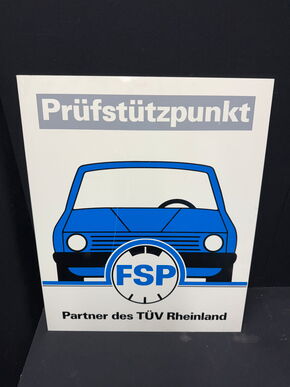 FSP Prüfstützpunkt - Partner des TÜV Rheinland (80er Jahre Kunststoffschild)