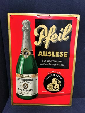 Pfeil Fruchtschaumwein Cabinet Auslese (Blechschild aus der Zeit um 1930)