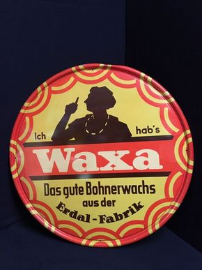 Waxa Bohnerwachs Blechschild rund um 1930 Erdal