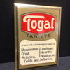 Togal Blechschild mit Semi-Glas-Überzug um 1925 (Variante 4) auf englisch. (A14)