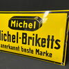Michel Briketts - Anerkannt beste Marke (Gewölbtes Emailleschild um 1925)