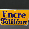 Pelikan Tinte - Encre Pelikan (Gewölbtes Emailleschild um 1925)