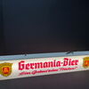 Germania Bier - Ein Grund zum Trinken!