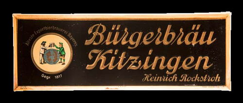 Bürgerbräu Kitzingen um 1925