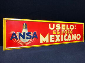 Ansa Glühbirnen - Benutze sie und lasse Mexico erleuchten (o.s.ä) - RARITÄT (A26) 