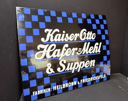 Kaiser Otto Hafer-Mehl & Suppen (Emailleschild um 1915)
