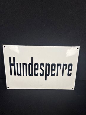 Emailschild Hundesperre 23,5 cm x 36,5 cm um 1930