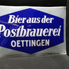 Postbrauerei Oettingen - Bier aus der (Gewölbtes Emailleschild aus der Zeit um 1925)