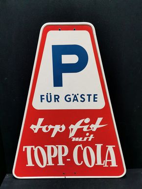 Topp Cola Werbeschild - Parkplatz für Gäste (um 1965) 