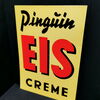 Pinguin EIS Creme - Traumhaft erhaltenes Blechschild aus der Zeit um 1960 (XL)