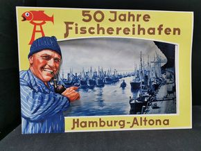 Fischereihafen Hamburg Altona - 50 Jahre / Werbepappe zum Jubiläum 