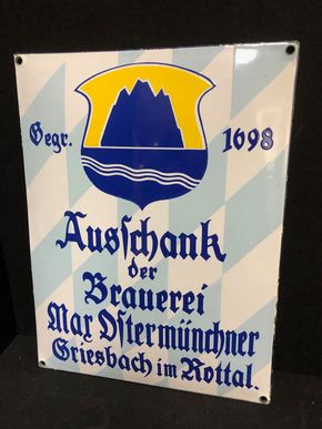 Max Ostermünchner Brauerei (Griesbach) Emailschild aus dem Jahr 1908