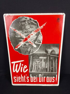 Wie sieht´s bei Dir aus ! Werkstatt Unordnung - Blechschild Warnschild Unfallverhütung 60 x 42 cm um 1960
