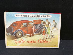 Auto Bilderbuch - Hallo mein Auto - Schreibers Stehauf-Bilderbücher (Um 1935)