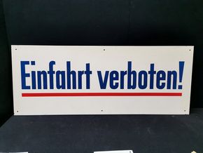 Einfahrt verboten! XXL Blechschild aus der Zeit um 1950