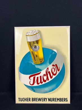 Tucher Brewery Nuremberg Nürnberg Werbeschild 39 x 28 cm um 1955 