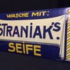 Straniak´s Seife altes Blechschild ( D um 1915 ) 