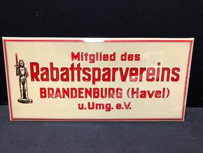 Rabattsparverein Brandenburg (Havel) - Blechschild mit Semi-Glas-Überzug und edel wirkender Prismenschrift (A59)