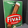 Fivaz Stumpen (abgekantetes Emailschild um 1930)