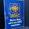 ADAC - Dieses Haus wird vom ADAC empfohlen (Abgekantetes Schild der 1970er Jahre)