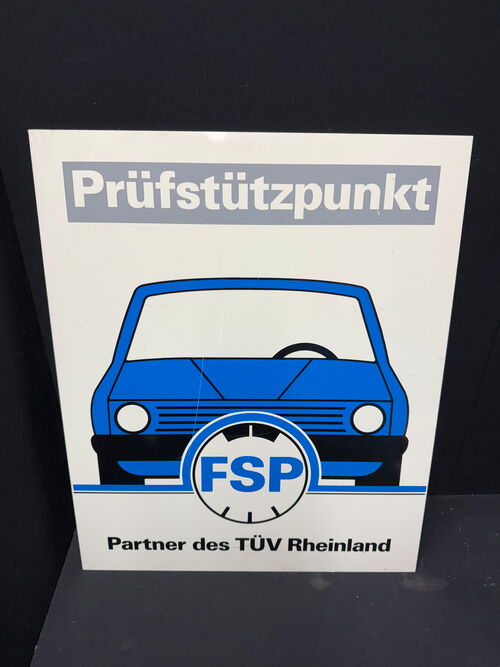 FSP Prüfstützpunkt - Partner des TÜV Rheinland (80er Jahre Kunststoffschild)