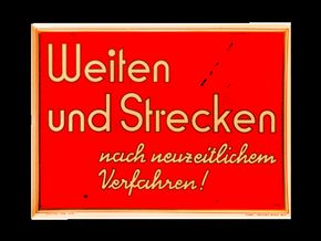 Weiten und Strecken nach neuzeitlichem Verfahren! um 1930