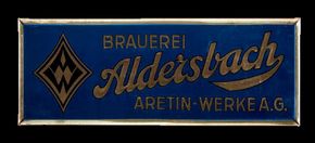 Brauerei Aldersbach Aretin Werke A.G. Um 1925