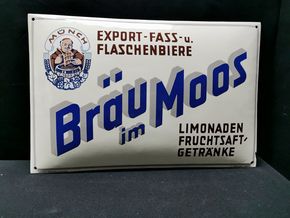 Bräu im Moos - Export- Fass- und Flaschenbiere (Emaillechild um 1930)