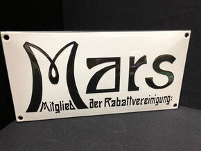 Mars - Mitglied der Rabattvereinigung (Emailschild um 1920)