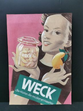 Weck Originalzeichnung zu einem Werbeplakat - Motiv: Die Marke der modernen Hausfrau  (Um 1950)