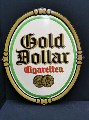 Gold Dollar Blechschild aus der Zeit um 1930