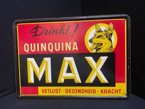 Drinkt ! Quinquina Max - Blechschild mit Schäferhund Belgien 1950