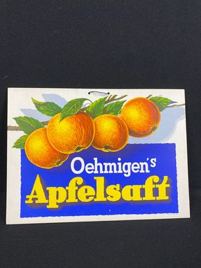 Oehmigens Apfelsaft Kleinplakat / Pappschild Zitterschrift  23 x 31 cm Vorkrieg